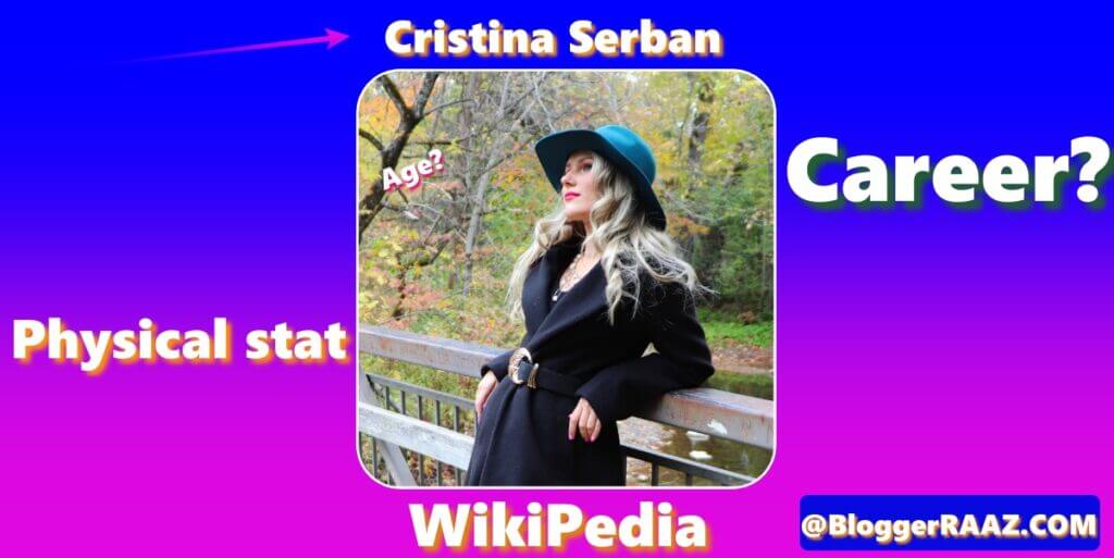 Cristina Serban (actress) – Read Full & Best Wikipedia of Romanian actress