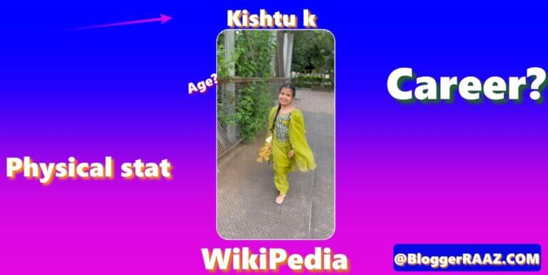 Kishtu k (Instagram Star) – Read Full & Best Wikipedia of talented voice girl