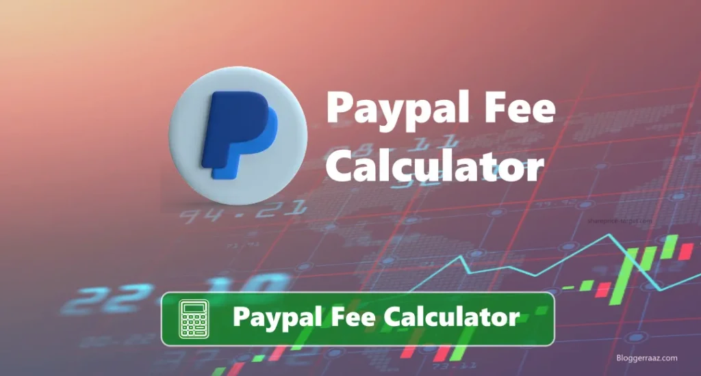 Paypal Fee Calculator